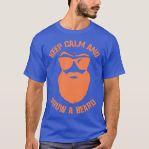 Camiseta Fique calmo e faça crescer a barba 1