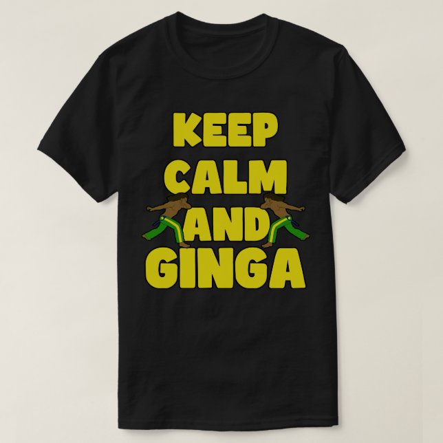 Camiseta Fique calmo e ginga (Frente do Design)