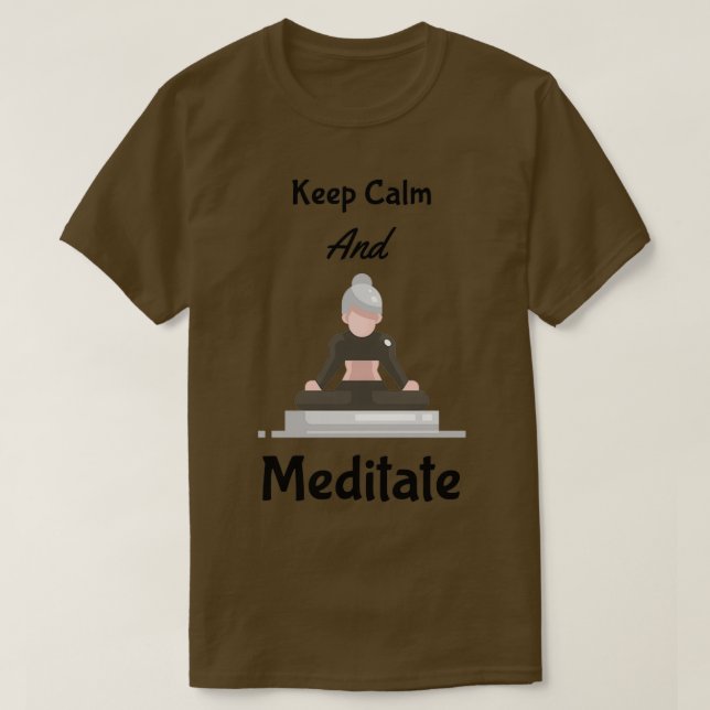 Camiseta Fique Calmo E Medite 2 (Frente do Design)