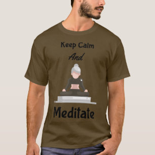 Camiseta Fique Calmo E Medite 2