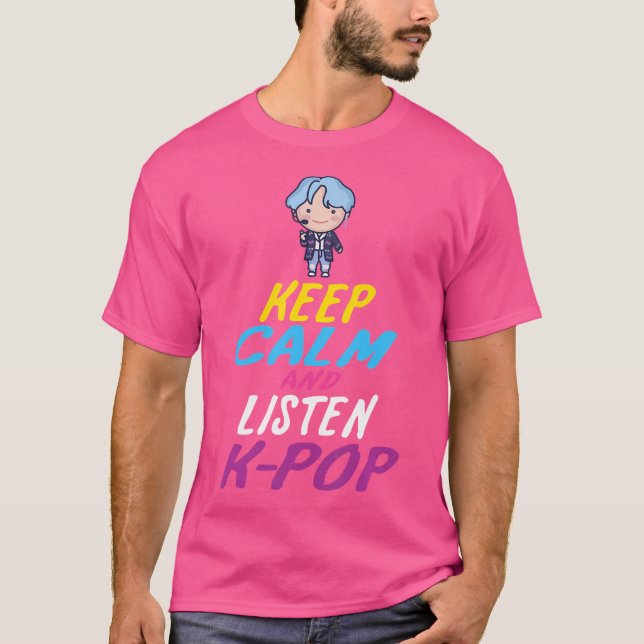 Camiseta Fique Calmo E Ouça Pop (Frente)