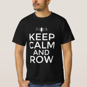 Camiseta Fique calmo e remando