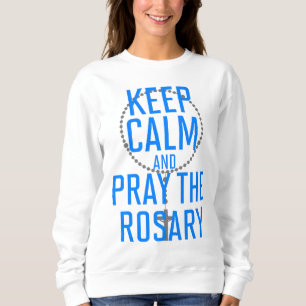 Camiseta Fique calmo e reze a Rosária