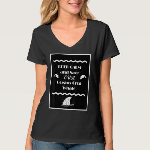 Camiseta Fique Calmo E Salve Nossa Baleia Orca Oceânica