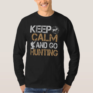 Camiseta Fique Calmo E Vá Caçando A Época De Caça