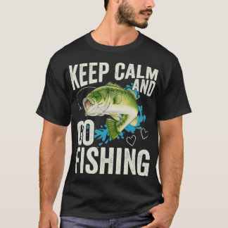 Camiseta Fique Calmo E Vá Pescar Bass Engraçado Pescando T-
