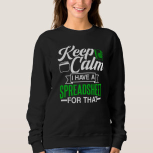 Camiseta Fique Calmo Eu Tenho Uma Planilha Para Essa Mesa A