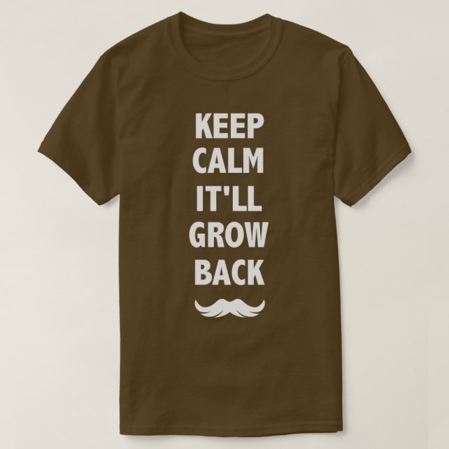 Camiseta Fique Calmo para voltar a crescer (Frente do Design)