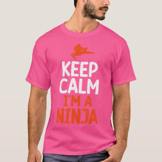 Camiseta Fique Calmo, Sou Um Ninja Kung Fu