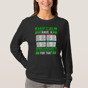 Camiseta Fique Calmo Tenho Uma Planilha Para Essa Contabili