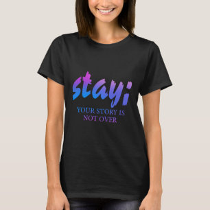Camiseta Fique com a sua história de que não se trata de pr