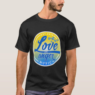 Camiseta Fique Com a Ucrânia Amor Sobre a Música da Raiva