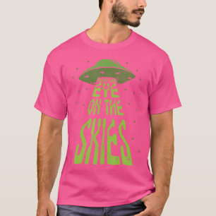 Camiseta Fique De Olho No Céu Ovni Espaçonave Alien