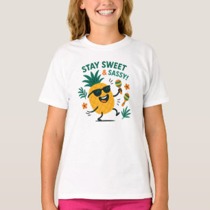 Camiseta Fique Doce e Sassy Diversão Gráfica de Abacaxi