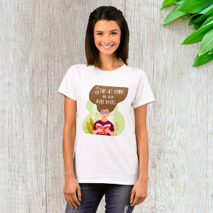 Camiseta Fique em Casa Leia Mais Livros Amante de Livros