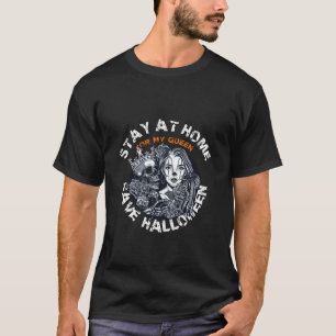 CAMISETA FIQUE EM CASA PARA MINHA RAINHA, SALVE HALLOWEEN