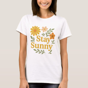 Camiseta Fique Ensolarado Floral Retro Vibrações Positivas