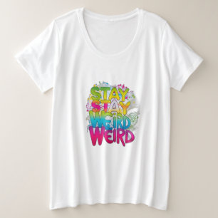 Camiseta Fique estranho