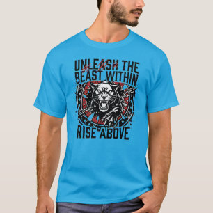 Camiseta Fique Feroz Pantera Motivacional Libere a Fera