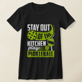 Camiseta Fique fora da cozinha jogando picleball Engraçado