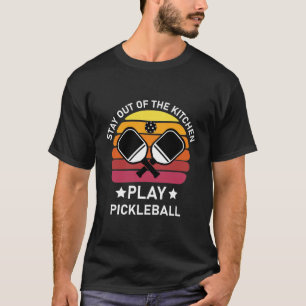 Camiseta Fique Fora da Cozinha Jogue Pickleball