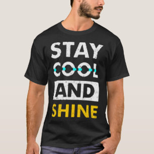 Camiseta Fique legal e brilhe