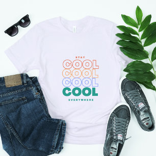 Camiseta Fique Legal em todos os lugares - Design de tendên