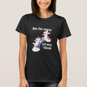 Camiseta Fique Maravilhado Com Meus Unicórnios do 'Tismo Ar