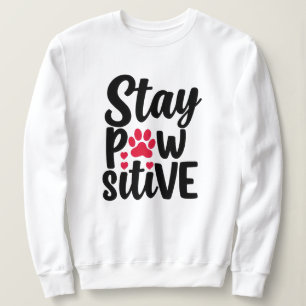 Camiseta Fique Pawsitivo Cão Engraçado Amante de Gatos Troc