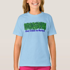 Camiseta Fique Perto da Natureza – Camiseta para A