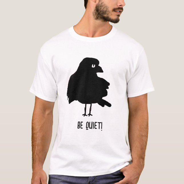 Camiseta Fique quieto (Frente)