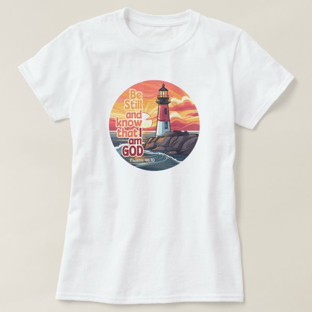 Camiseta Fique quieto e saiba que eu sou Deus Bíblia Verso (Frente do Design)