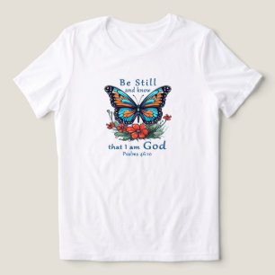 Camiseta Fique quieto e saiba que eu sou Deus Versículo da