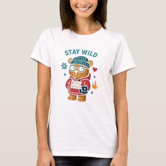 Camiseta Fique selvagem com o Urso