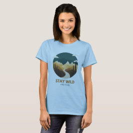 Camiseta Fique selvagem e livre