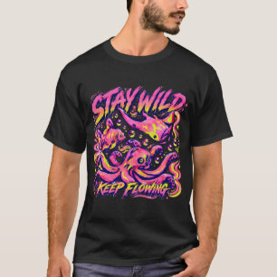 Camiseta Fique Selvagem Mantenha o Fluxo Polvo Peixe Neon O