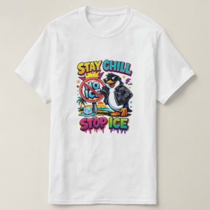 Camiseta Fique Tranquilo Pare o Gelo Arte Climática