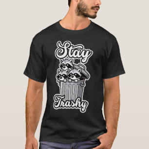 Camiseta Fique Trashy Engraçado Raccoon
