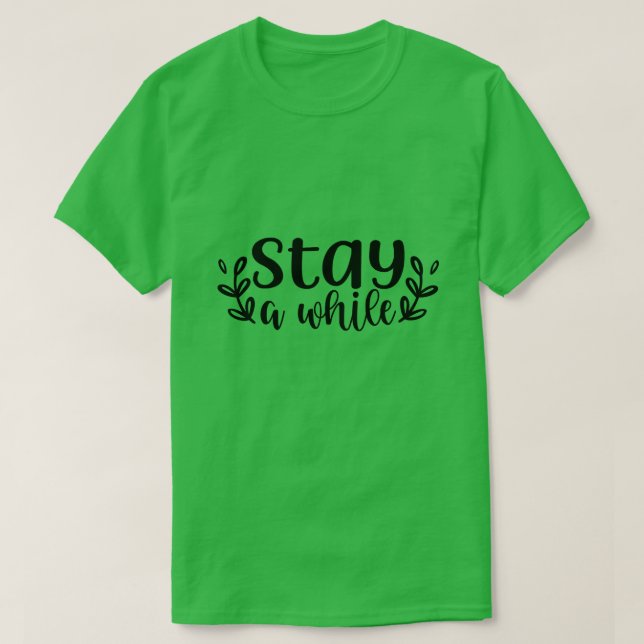 Camiseta Fique um pouco01 (Frente do Design)