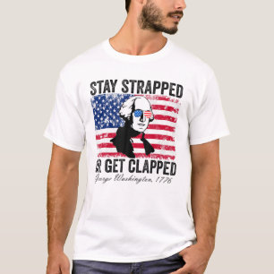 Camiseta Fiquem Amarrados Ou Fiquem Amarrados, George Washi