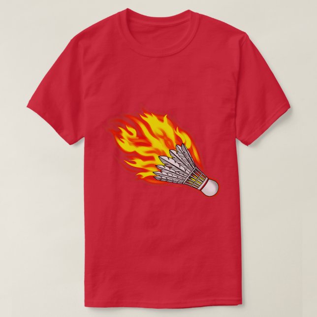 Camiseta Fire Badminton Birdie (Frente do Design)