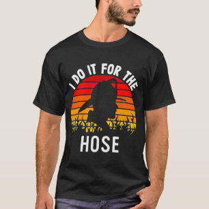 Camiseta Firefighter Appreciation Do It For The Hose Fire
