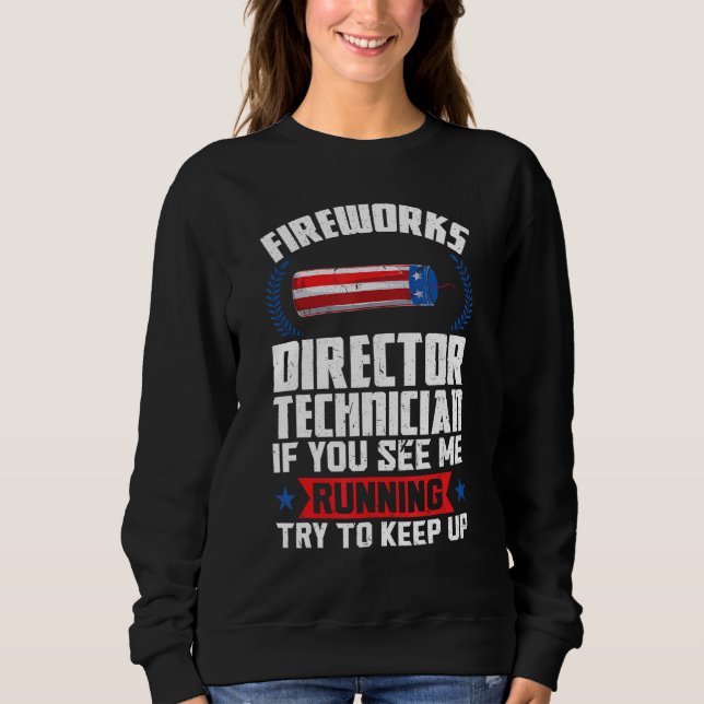 Camiseta fireworks director technician if you see American  (Frente)