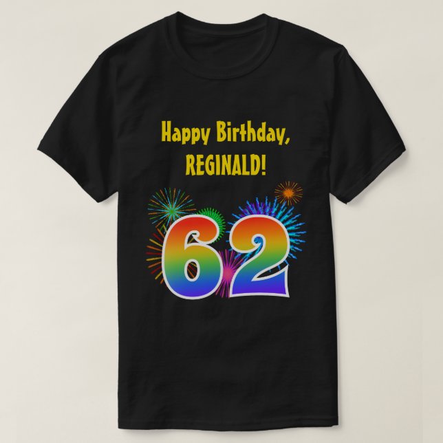 Camiseta Fireworks divertido + Rainbow Pattern "62" Anivers (Frente do Design)