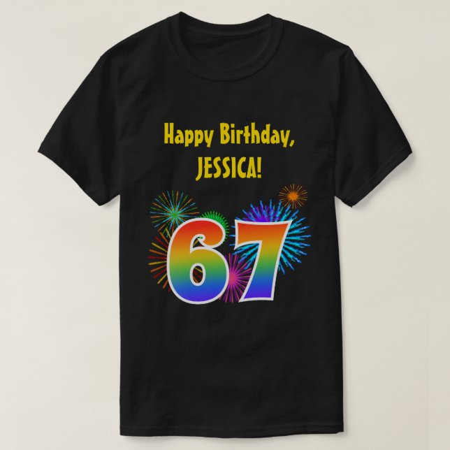 Camiseta Fireworks divertido + Rainbow Pattern "67" Anivers (Frente do Design)