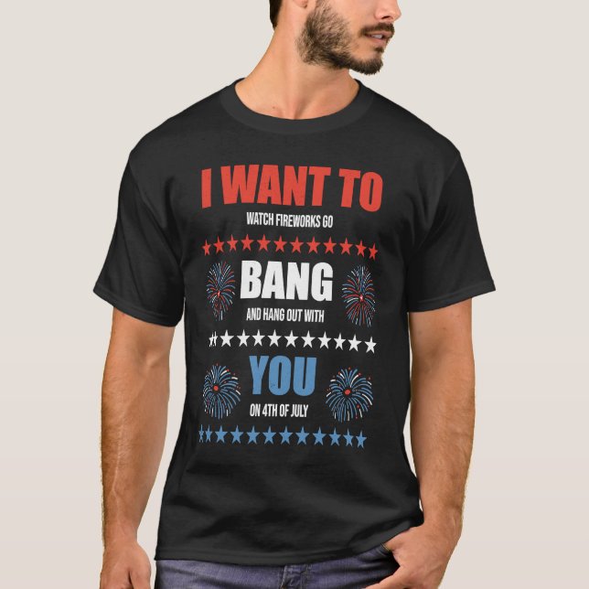 Camiseta Fireworks Go Bang Engraçado 4 de julho Homens Patr (Frente)