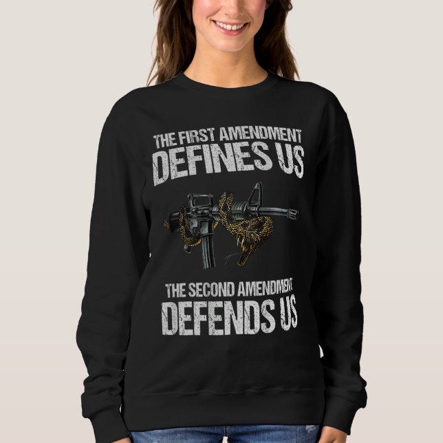 Camiseta First Amendment Defines Us  The Second Amendment D (Frente)