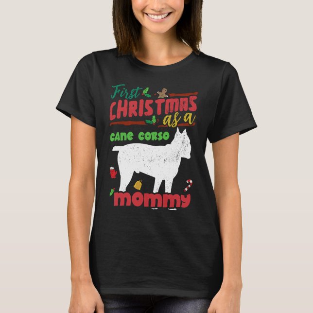 Camiseta First Christmas as a Cane Corso dog mommy (Frente)