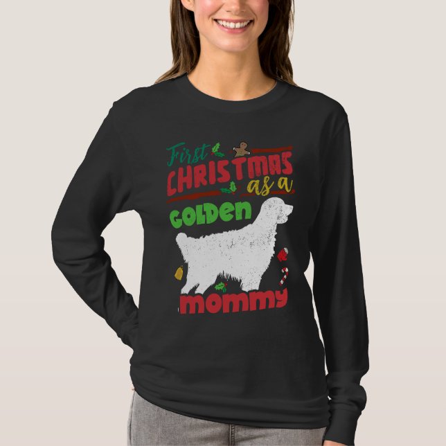 Camiseta First Christmas as a Golden dog mommy (Frente)