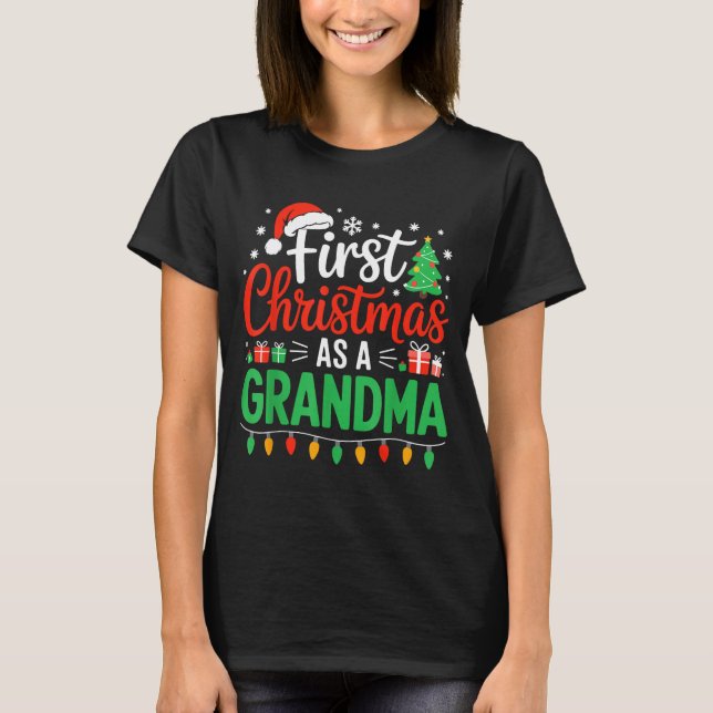 Camiseta First Christmas As A Grandma Matching New Nana Gra (Frente)